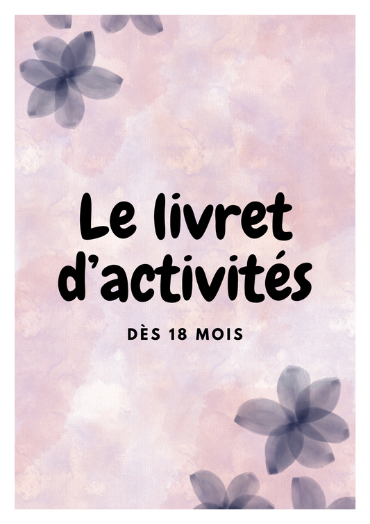 Livret d’activités dès 18 mois